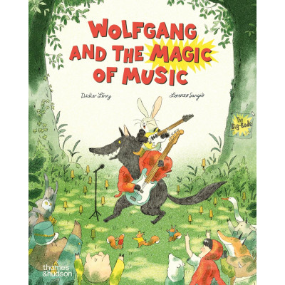 Wolfgang and the Magic of Music