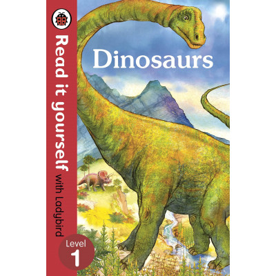 Read it Yourself with Ladybird 1 Dinosaurs