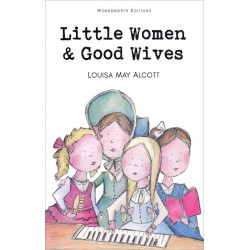 Little Women & Good Wives