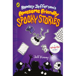 Rowley Jefferson's Awesome Friendly Spooky Stories Rowley Jefferson's Awesome Friendly Spooky Stories