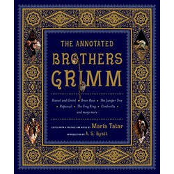 The Annotated Brothers Grimm
