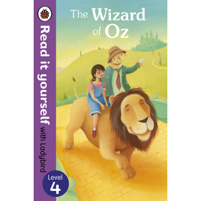 Read It yourself with Ladybird 4 The Wizard of Oz