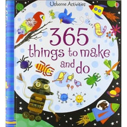 365 Things To Make And Do