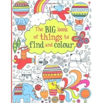 Big Book Of Things To Find And Colour