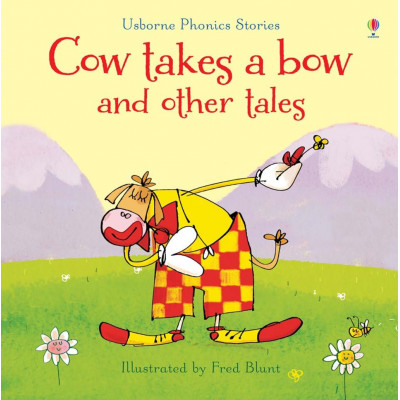 Cow Takes A Bow Other Tales Phonics Readers