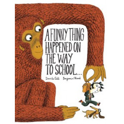 A Funny Thing Happened on the Way to School…