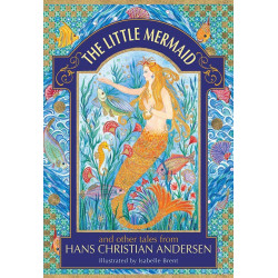 The Little Mermaid and Other Tales