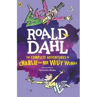 The Complete Adventures of Charlie and Mr Willy Wonka