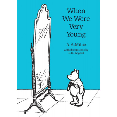 Winniethe-Pooh:When We Were Very Young