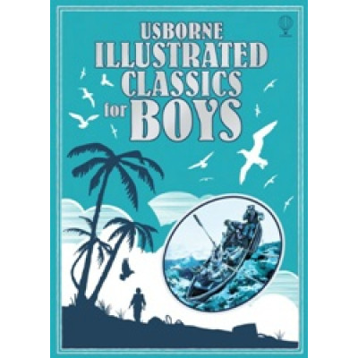 Illustrated Classics for Boys HC