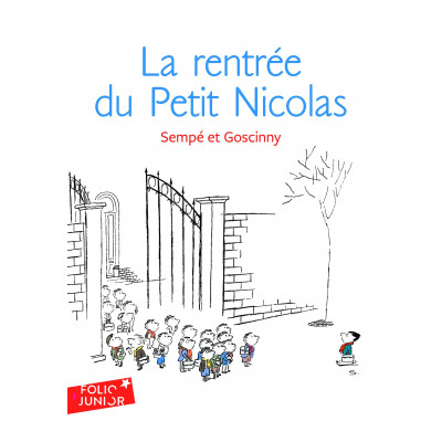 La rentrée du Petit Nicolas, Tome 3(Уценка) La rentrée du Petit Nicolas, Tome 3(Уценка)