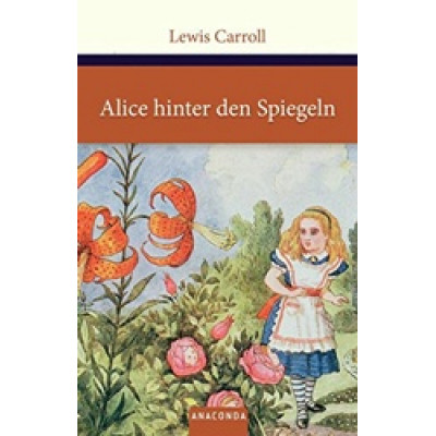 Alice hinter den Spiegeln