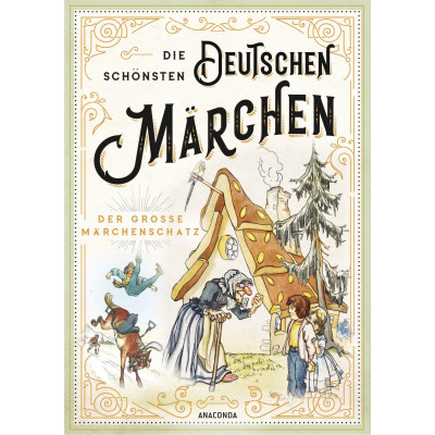 Die schönsten deutschen Märchen