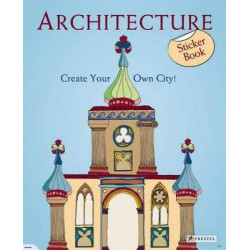 Architecture: Create Your Own City! Sticker Book (Уценка)