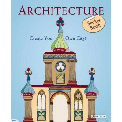 Architecture: Create Your Own City! Sticker Book (Уценка)