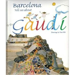 Barcelona, tell us about gaudi