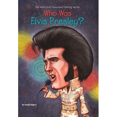 Who Was Elvis Presley?