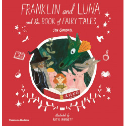 Franklin and Luna and the Book of Fairy Tales