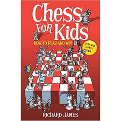 Chess for Kids: How to Play and Win (Уценка)