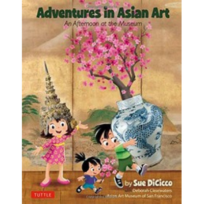 Adventures in Asian Art