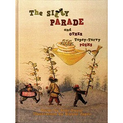 The Silly Parade and Other Topsy-Turvy Poems (Уценка)
