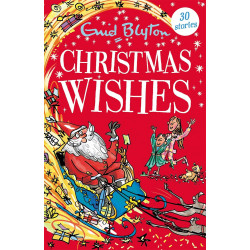 Christmas Wishes: Contains 30 classic tales