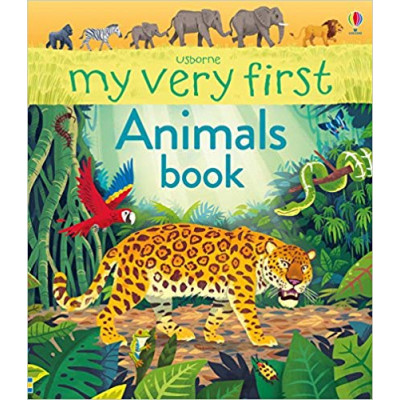 My Very First Animals Book