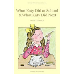 What Katy Did at School and What Katy Did Next