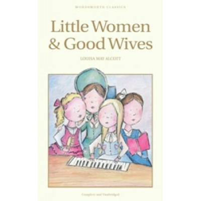 Little Women & Good Wives