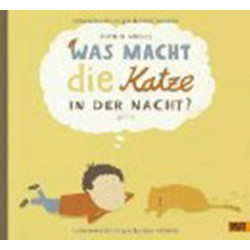 Was macht die Katze in der Nacht?