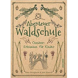 Abenteuer Waldschule