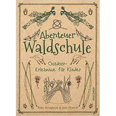 Abenteuer Waldschule
