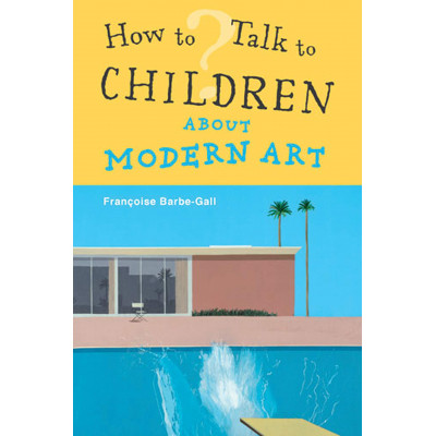 How to Talk to Children About Modern Art