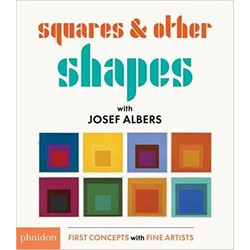 Squares & Other Shapes: with Josef Albers (Уценка)
