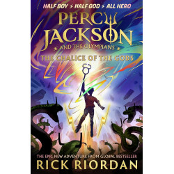 Percy Jackson and the Olympians: The Chalice of the Gods (Book 6)