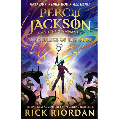 Percy Jackson and the Olympians: The Chalice of the Gods (Book 6)