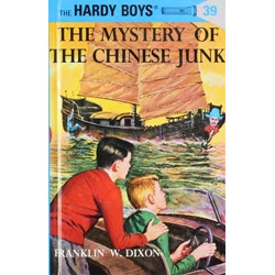 Hardy Boys 39: the Mystery of the Chinese Junk