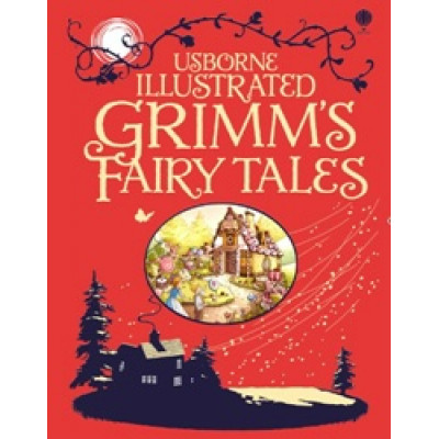Illustrated Grimm's Fairy Tales