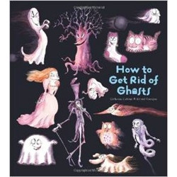 How to Get Rid of Ghosts