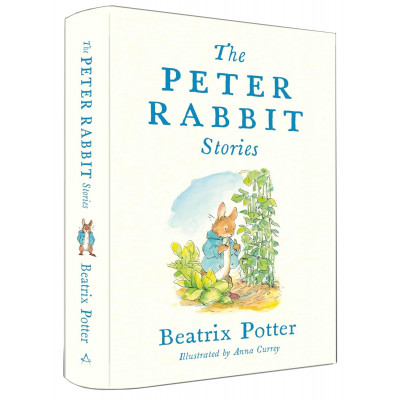 The Peter Rabbit Stories Deluxe edition with 77 new colour illustrations by Anna Currey