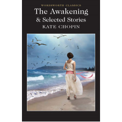 The Awakening and Selected Stories (Уценка)