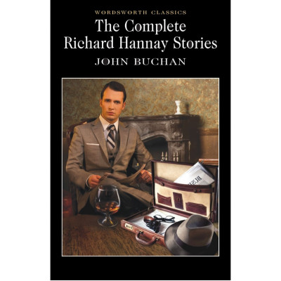 The Complete Richard Hannay Stories (Уценка)