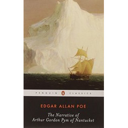 The Narrative of Arthur Gordon Pym of Nantucket