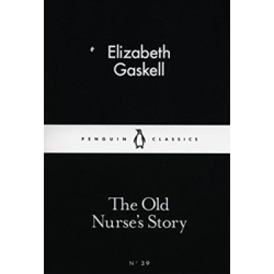 The Old Nurse's Story