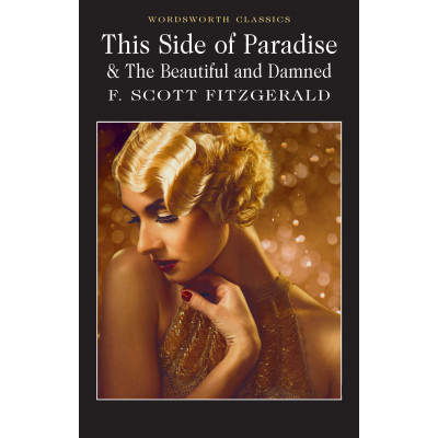 This Side of Paradise and The Beautiful and Damned (Уценка)