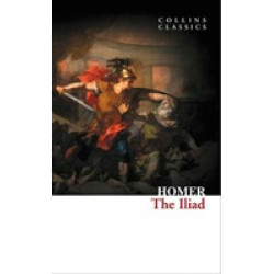 The Iliad The Iliad