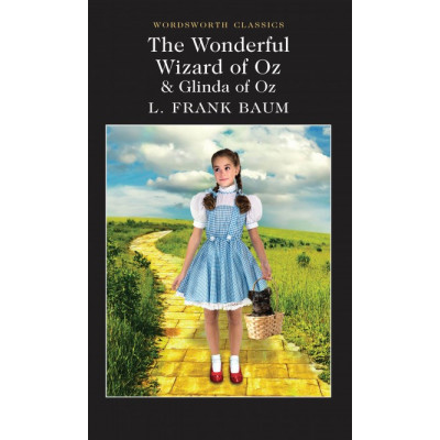 The Wonderful Wizard of Oz & Glinda of Oz