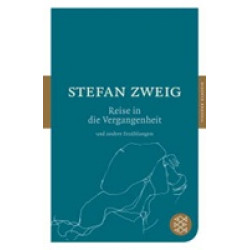 Die Reise in die Vergangenheit und andere Erzählungen