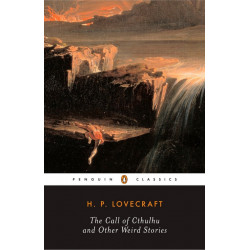 The Call of Cthulhu and Other Weird Stories