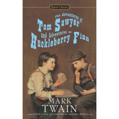 The Adventures of Tom Sawyer and Adventures of Huckleberry Finn